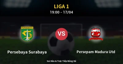 Persebaya Surabaya vs Persepam Madura Utd 17/04
