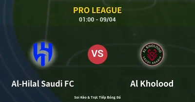 Al-Hilal Saudi FC vs Al Kholood 09/04