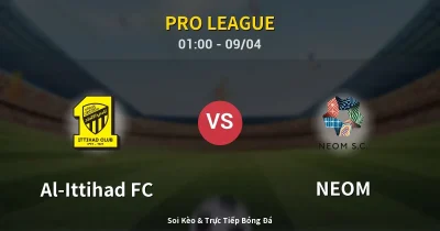 Al-Ittihad FC vs NEOM 09/04