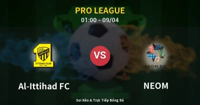 Al-Ittihad FC vs NEOM 09/04