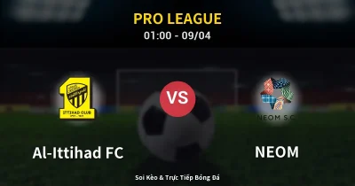 Al-Ittihad FC vs NEOM 09/04