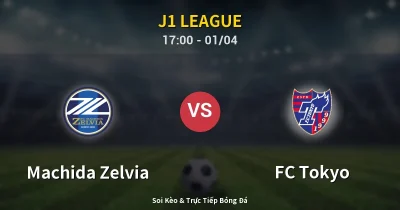 Machida Zelvia vs FC Tokyo 01/04
