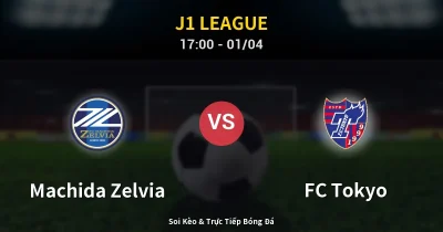 Machida Zelvia vs FC Tokyo 01/04