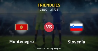 Montenegro vs Slovenia 31/03