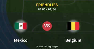 Mexico vs Belgium 01/04