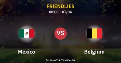 Mexico vs Belgium 01/04