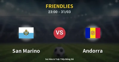 San Marino vs Andorra 31/03