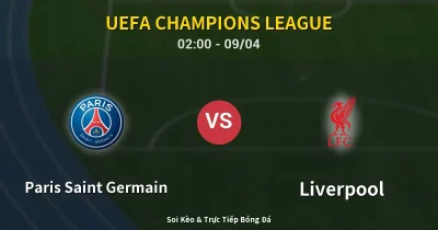 Paris Saint Germain vs Liverpool 09/04