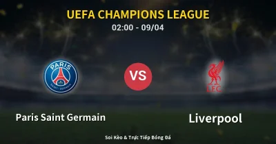Paris Saint Germain vs Liverpool 09/04