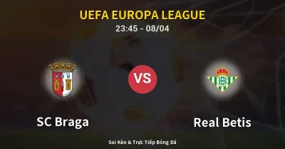 SC Braga vs Real Betis 08/04